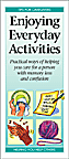 Enjoying Everyday Activities