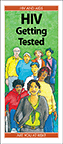HIV and AIDS: Should I Get Tested?