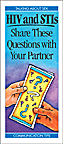 HIV and STIs: Share These Questions with Your Partner
