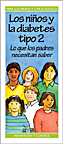Los ni�os y la diabetes tipo 2: Lo que los padres necesitan