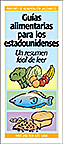 Gu�as alimentarias para los estadounidenses: Un resumen f�ci