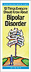 10 Things Everyone Should Know About Bipolar Disorder