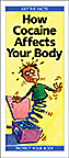 How Cocaine Affects Your Body
